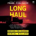 Long Haul, Frank Figliuzzi