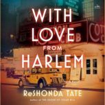 With Love from Harlem, ReShonda Tate