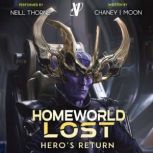 Heros Return, J.N. Chaney