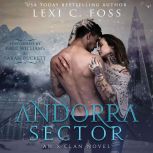 Andorra Sector, Lexi C. Foss