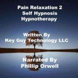 Pain Relaxation 2 For Children Self H..., Key Guy Technology LLC