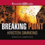 Breaking Point, Kristen Simmons