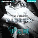 Up to Me, M. Leighton