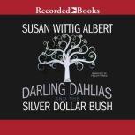 The Darling Dahlias and the Silver Do..., Susan Wittig Albert