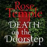 Death on the Doorstep, Rose Temple