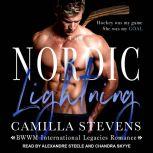 The Nordic Lightning, Camilla Stevens