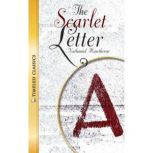 The Scarlet Letter Timeless Classics, Nathaniel Hawthorne
