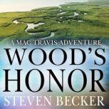 Wood's Honor Action and Adventure in the Florida Keys, Steven Becker