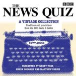 The News Quiz A Vintage Collection, BBC Radio Comedy