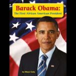 Barack Obama The First African Ameri..., Maya Cady