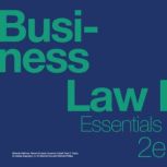 Business Law I Essentials 2e, Mirande Valbrune
