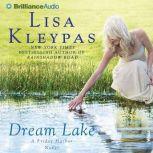 Dream Lake, Lisa Kleypas