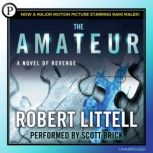 The Amateur, Robert Littell