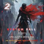 System Fall Volume 2, Kaz Hunter