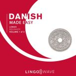 Danish Made Easy Lower beginner V..., Lingo Wave