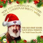 You Are Cordially Invited to a Christmas Party with the Old Gray Goose R.S.V.P. Kids & Parents, Geoffrey Giuliano