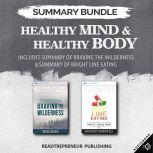 Summary Bundle Healthy Mind  Health..., Readtrepreneur Publishing