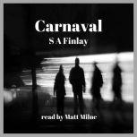 Carnaval, S A Finlay