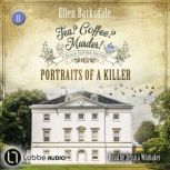 Portraits of a Killer  Tea? Coffee? ..., Ellen Barksdale
