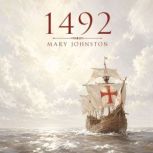 1492, Mary Johnston