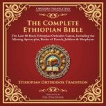 The Complete Ethiopian Bible, Various Ancient Writers