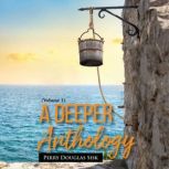 A Deeper Anthology, Perry Douglas Sisk