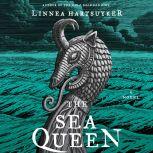 The Sea Queen, Linnea Hartsuyker
