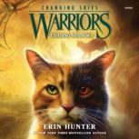 Warriors Changing Skies 3 Chasing ..., Erin Hunter