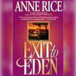 Exit to Eden, Anne Rice