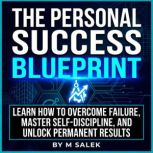 The Personal Success Blueprint, M Salek