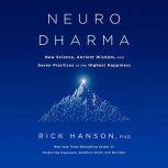 Neurodharma, Rick Hanson