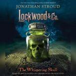 Lockwood  Co., Book 2 The Whisperin..., Jonathan Stroud