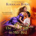 The Devil in Her Bed, Kerrigan Byrne