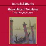 Sisterchicks in Gondolas, Robin Jones Gunn