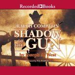 Ralph Compton Shadow of the Gun, Ralph Compton