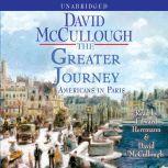 The Greater Journey, David McCullough