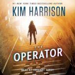 The Operator, Kim Harrison