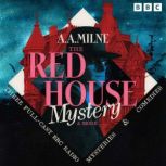 The Red House Mystery more, A.A. Milne