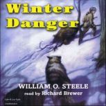 Winter Danger, William O. Steele
