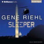 Sleeper, Gene Riehl