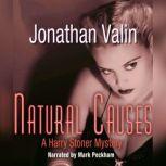 Natural Causes, Jonathan Valin