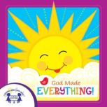 God Made Everything, Kim Mitzo Thompson