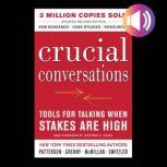 Crucial Conversations Tools for Talk..., Joseph Grenny