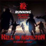 Hell in Hamilton, Robert Lendrum