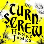 The Turn of the Screw, Henry James