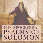 The Apocryphal Psalms of Solomon, Anonymous