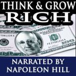 Think and Grow Rich, Napoleon Hill