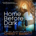 Home Before Dark, Christy Barritt