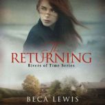 The Returning, Beca Lewis