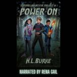 Power On, H. L. Burke